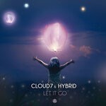 cover: Cloud7|Hybr!d - Let It Go