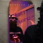 cover: Chanelle Gray - Hurt People