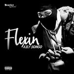 cover: A.b.y Songo - Flexin (Explicit)