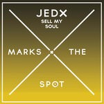 cover: Jedx - Sell My Soul