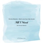 cover: Devine Maestro|Mark Lane|Nex Vocals - All I Need