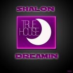 cover: Shalon - Dreamin (Original Mix)