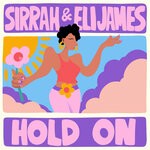 cover: Eli James (uk)|Sirrah - Hold On