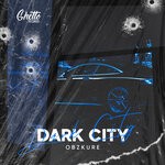 cover: Obzkure - Dark City