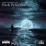 cover: Saint Robbers|Vds - Dark Princess