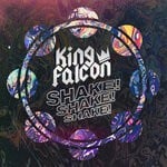 cover: King Falcon - Shake! Shake! Shake!