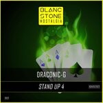 cover: Draconic-g - Stand Up 4