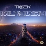 cover: Dj Tivek - Milky Way