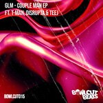 cover: Disrupta|Glm|Teej - Couple Man EP