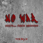 cover: 00174|Fabio Amoroso - No War