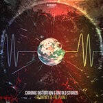 cover: Chronic Distortion|Untold Stories - Frequency Of The Planet