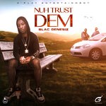 cover: Blac Genesiz - Nuh Trust Dem