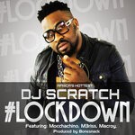 cover: Dj Scratch Masta|Mocchachino|M3riss|Macroy - Lock Down