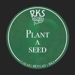 cover: Benyah|Galas|Roots Keepers - Plant A Seed