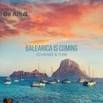 cover: Schwarz & Funk - Balearica Is Here