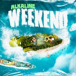 cover: Alkaline - Weekend (Explicit)