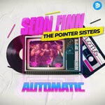 cover: Lotus|Sean Finn|The Pointer Sisters - Automatic (Nu Disco Radio Edit)