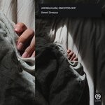 cover: Anomaliam|Smoothloop - Sweet Dreams