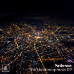 cover: Patience - The Metamorphosis EP