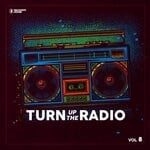 cover: Various - Turn Up The Radio, Vol 8