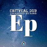 cover: Critycal Dub - Chasing Stars