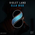 cover: Violet Land - Ella Dice