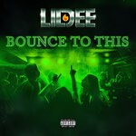 cover: Lil Dee - Bounce To This