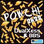 cover: Bbs|Dualxess - Pow Chi 2K22