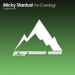 cover: Micky Stardust - I'm Coming!