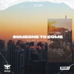 cover: Aloysius|Edlez - Someone To Come