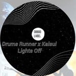 cover: Kaisui|Drums Runner - Lights Off (Original Mix)