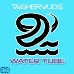 cover: Taigherwuds - Water Tube