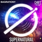 cover: Bagrationy - Supernatural