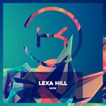 cover: Lexa Hill - Now (Extended Mix)