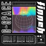 cover: G-space|Finneh - Bring It Back Now EP