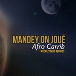 cover: Afro Carrib - Mandey On Joue