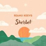 cover: Rianu Keevs - Sherbet (Original Mix)