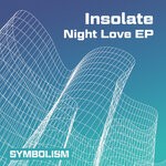 cover: Insolate - Night Love EP