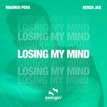 cover: Kenza Jax|Magnus Foss - Losing My Mind (Explicit)