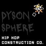 cover: Hip Hop Construction Co.|Mc Xpect - Dyson Sphere, Part 2 (Explicit)