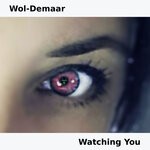 cover: Wol-demaar - Watching You