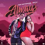 cover: Tony Matterhorn|Jmulaj - Always