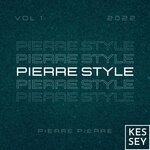 cover: Pierre Pierre - Pierre Style, Vol 1