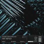 cover: Future Class|Gorillowz - My Mind