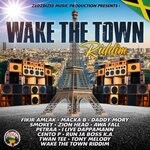 cover: Various - Wake The Town Riddim