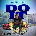 cover: Surgery Don - Do It (Explicit)