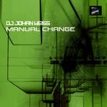 cover: Dj Johan Weiss - Manual Change (Original Mix)