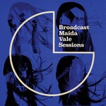 cover: Broadcast - Maida Vale Sessions