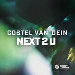 cover: Costel van Dein - Next 2 U