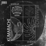 cover: Kumarachi - Echoes EP